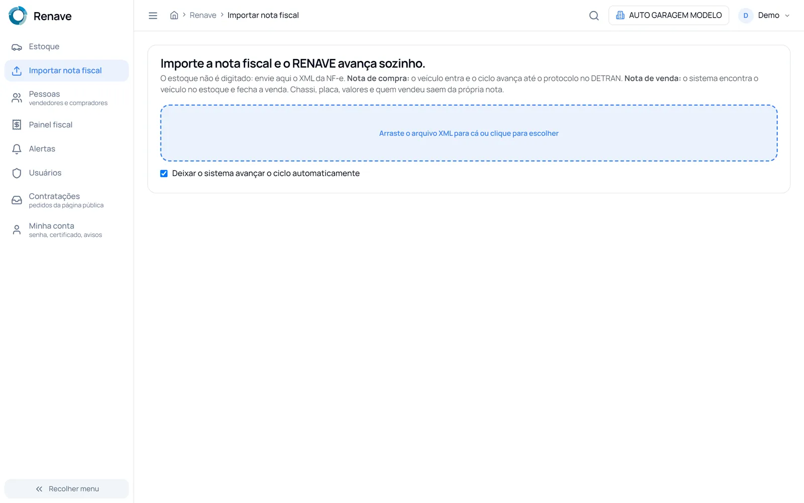 Tela Importar nota fiscal: arraste o XML da NF-e e o ciclo avança sozinho